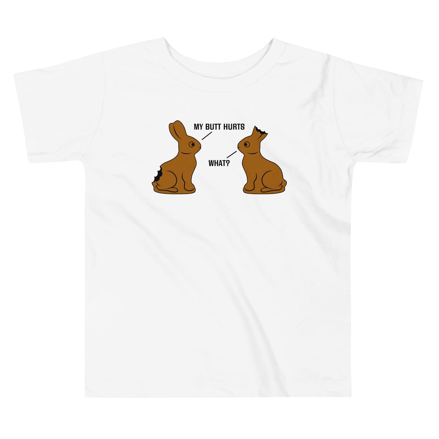 My Butt Hurts Kid's Toddler Tee