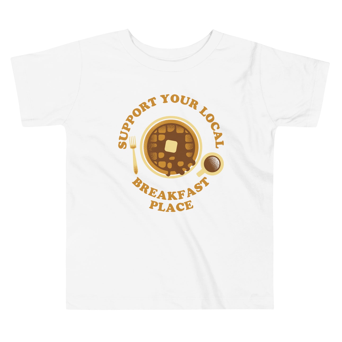 Support Your Local Breakfast Place Kid's Toddler Tee