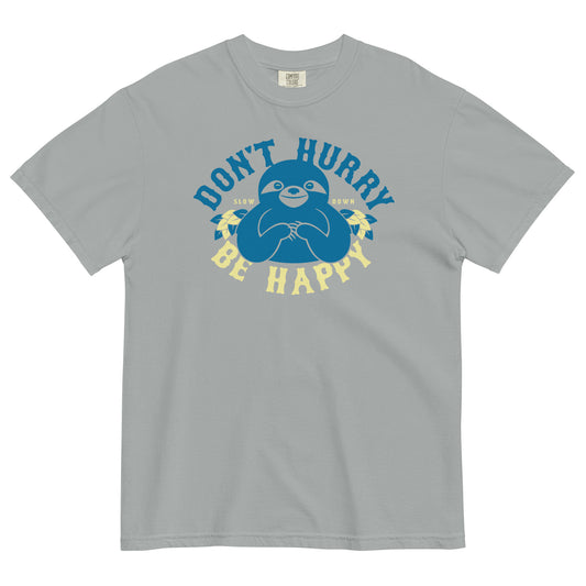 Don't Hurry Be Happy Men's Relaxed Fit Tee