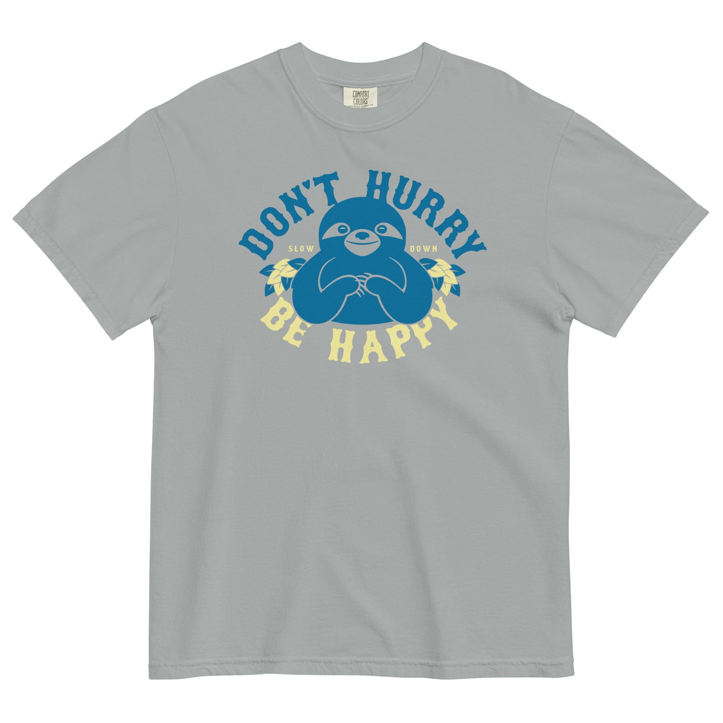 Don't Hurry Be Happy Men's Relaxed Fit Tee
