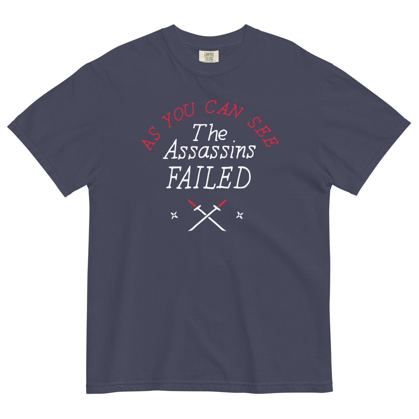 The Assassins Failed Men's Relaxed Fit Tee