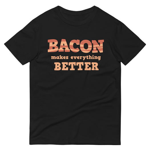 Bacon Makes Everything Better Men's Signature Tee