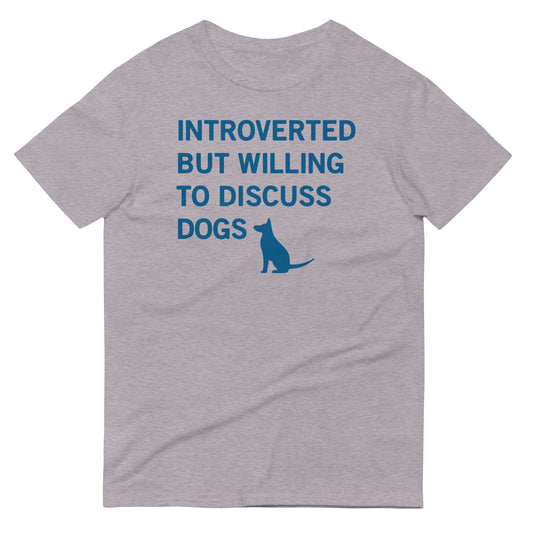 Introverted But Willing To Discuss Dogs Men's Signature Tee