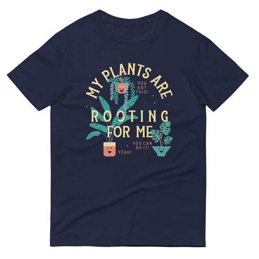 My Plants Are Rooting For Me Men's Signature Tee