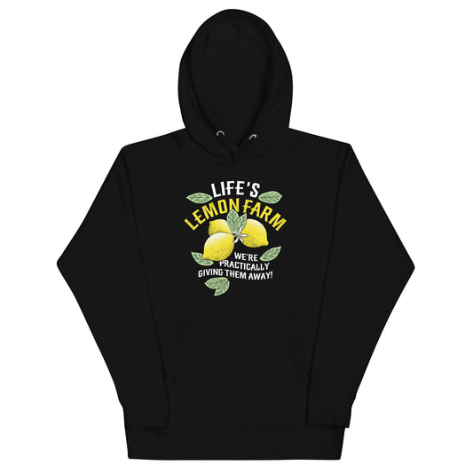 Life's Lemon Farm Unisex Hoodie