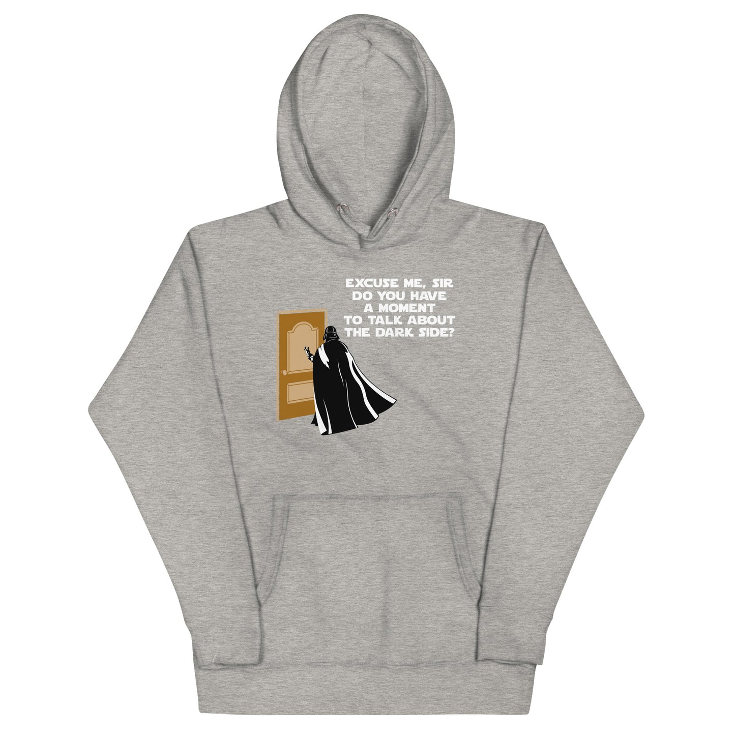 A Moment To Talk About The Dark Side Unisex Hoodie
