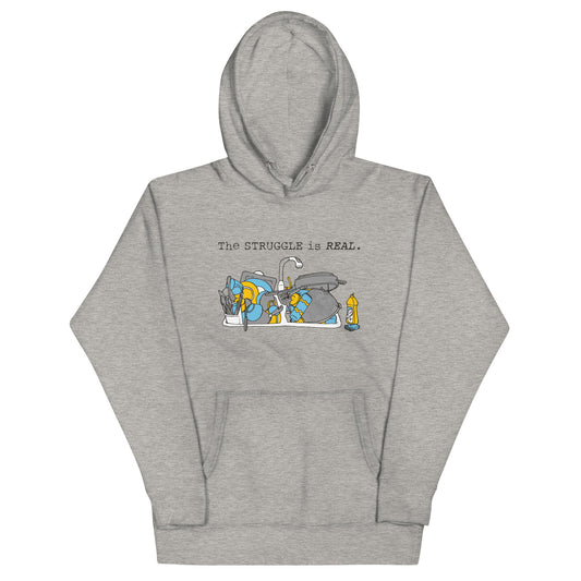 The Struggle Is Real Unisex Hoodie