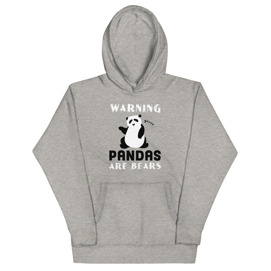 Warning, Pandas Are Bears Unisex Hoodie
