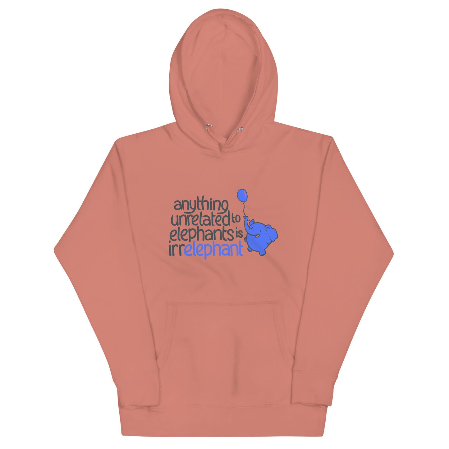 Anything Unrelated Elephants Unisex Hoodie