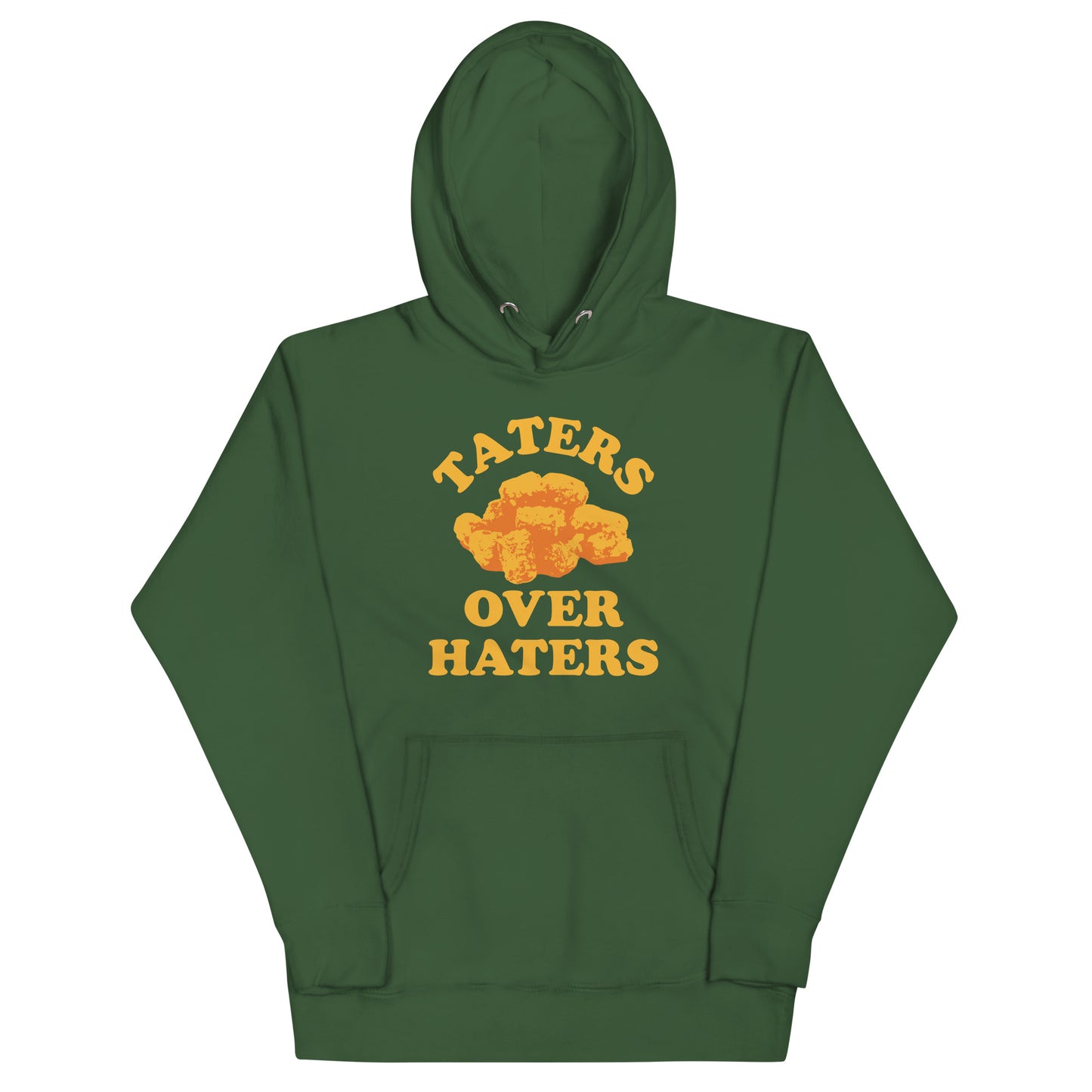 Taters Over Haters Unisex Hoodie