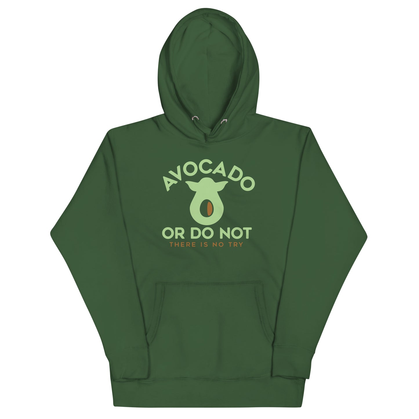 Avocado Or Do Not Unisex Hoodie