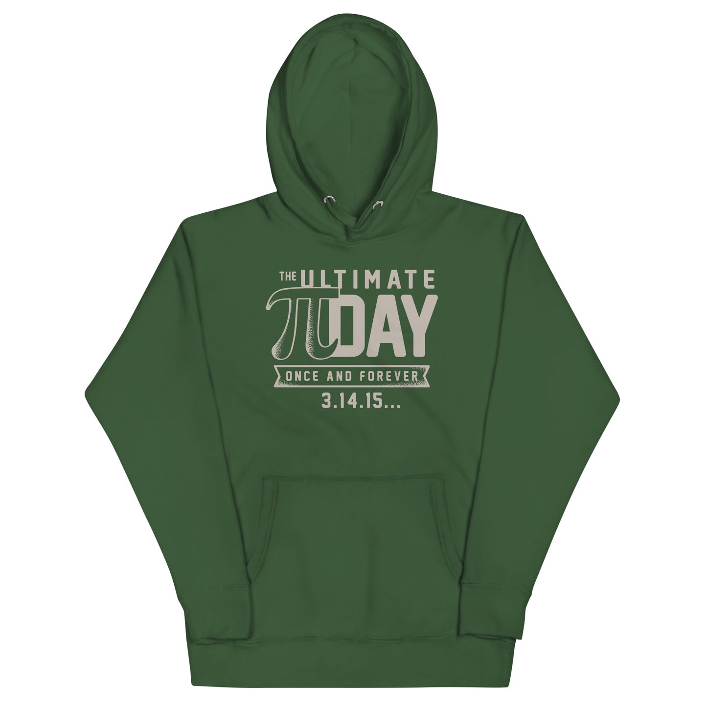 The Ultimate Pi Day Unisex Hoodie