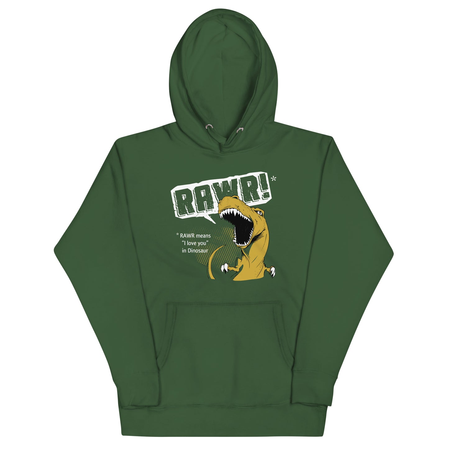 Rawr Means I Love You Unisex Hoodie
