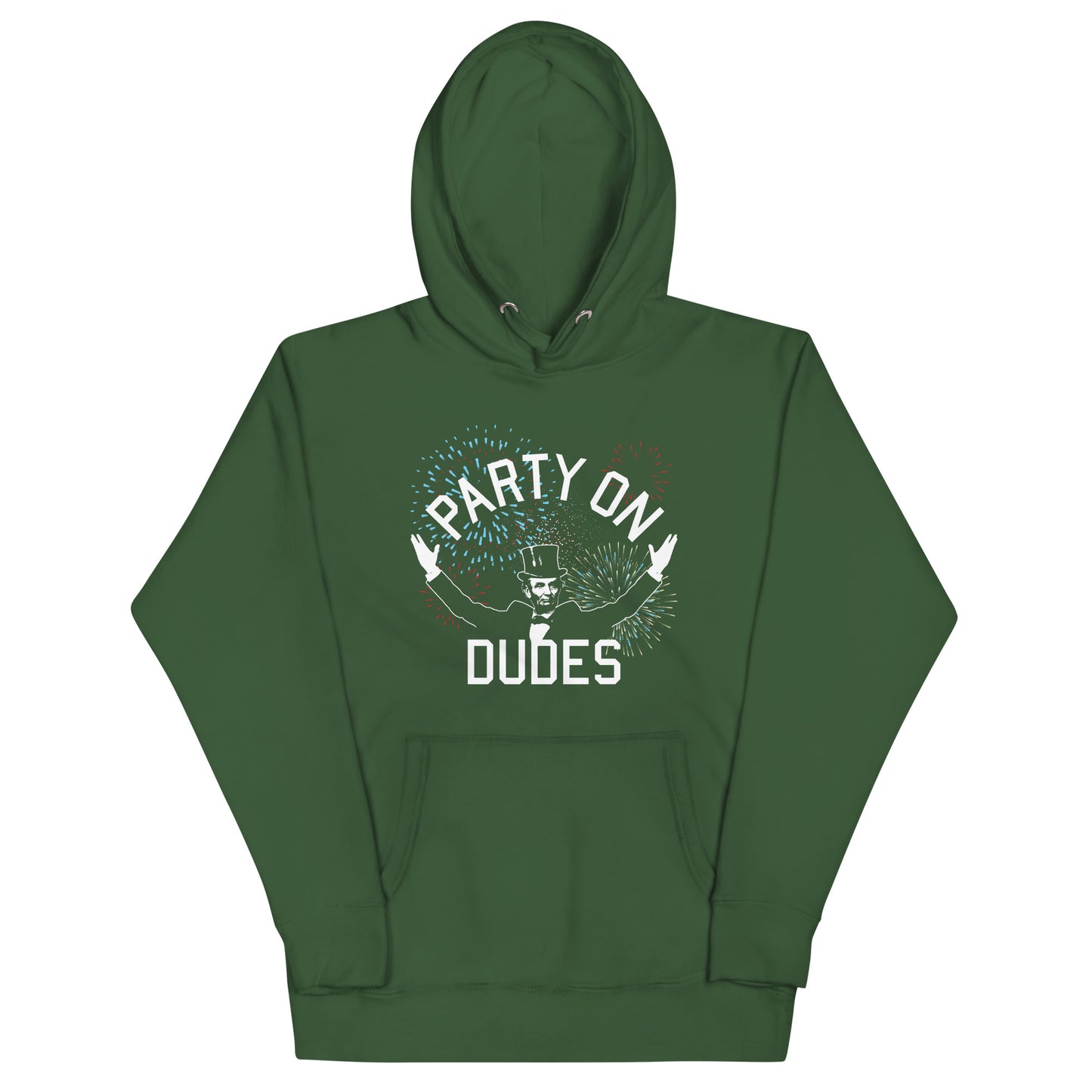 Party On Dudes Unisex Hoodie