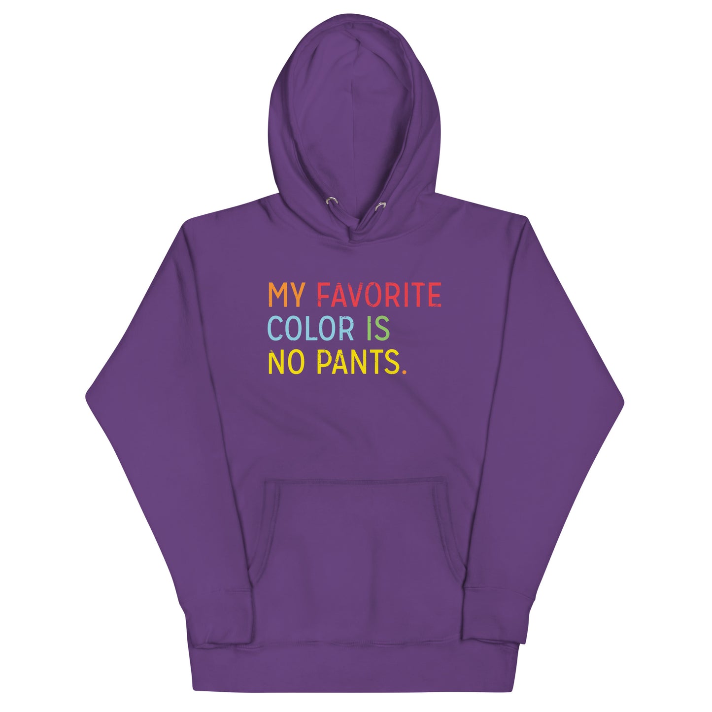 My Favorite Color Is No Pants Unisex Hoodie