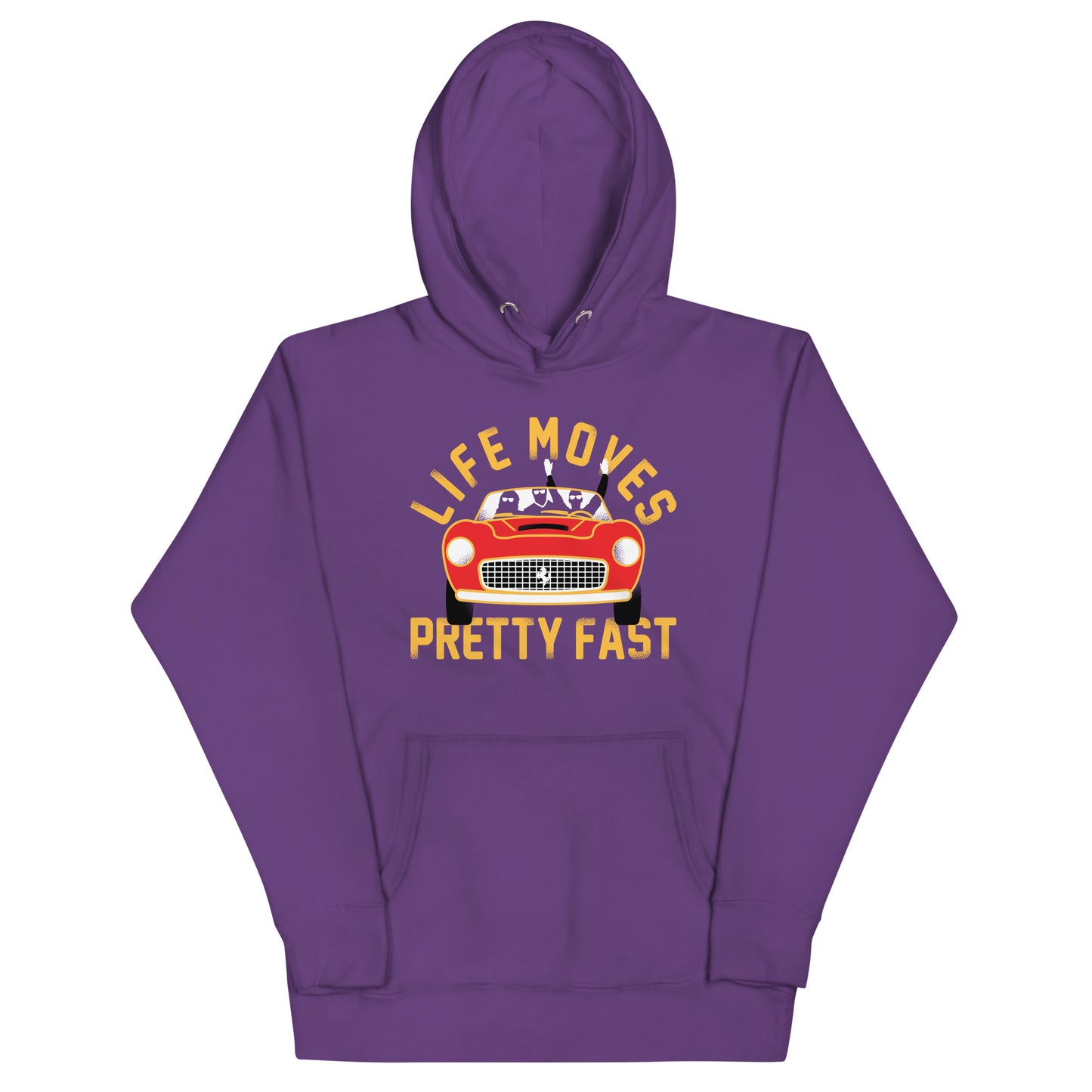 Life Moves Pretty Fast Unisex Hoodie