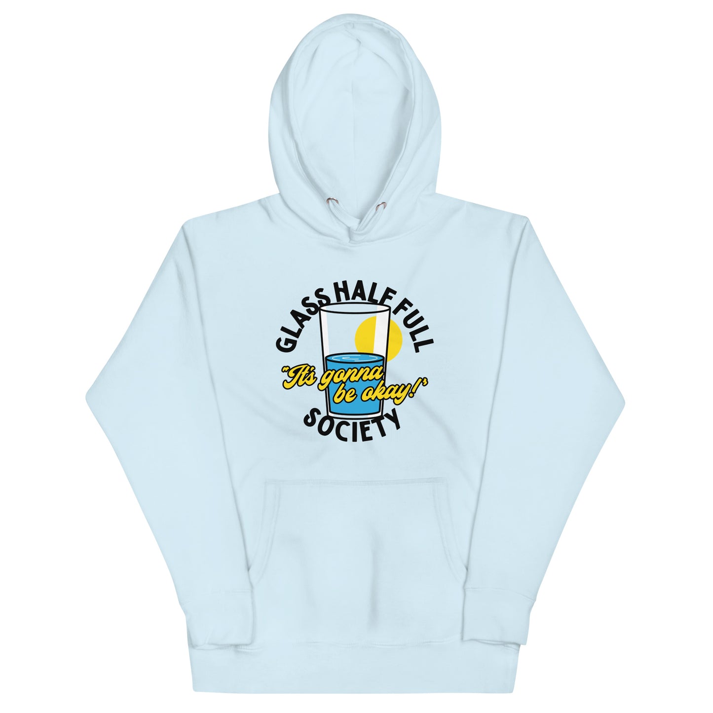 Glass Half Full Society Unisex Hoodie