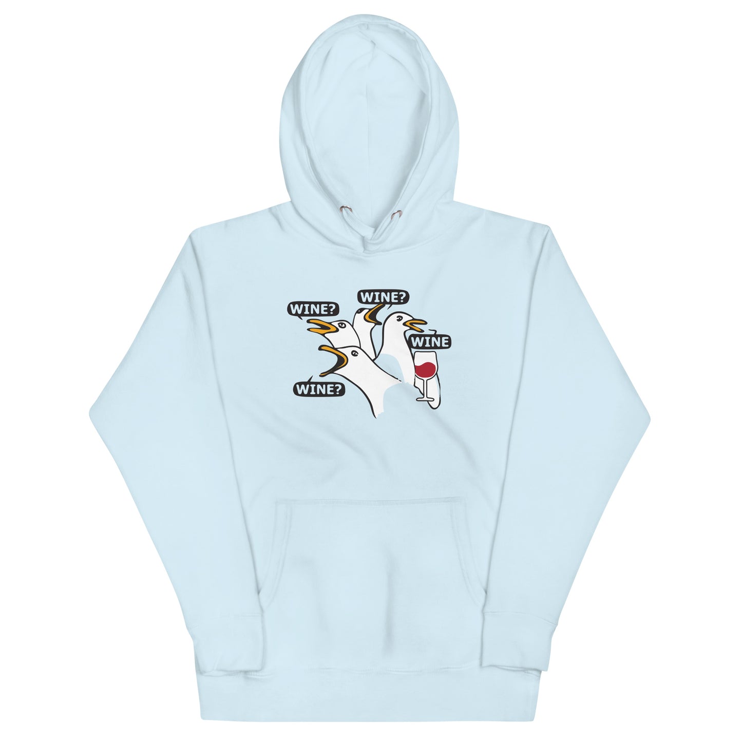 Wine Wine Wine Wine Unisex Hoodie
