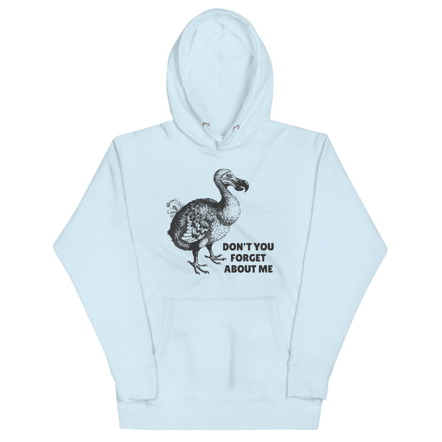 Don't You Forget About Me Unisex Hoodie