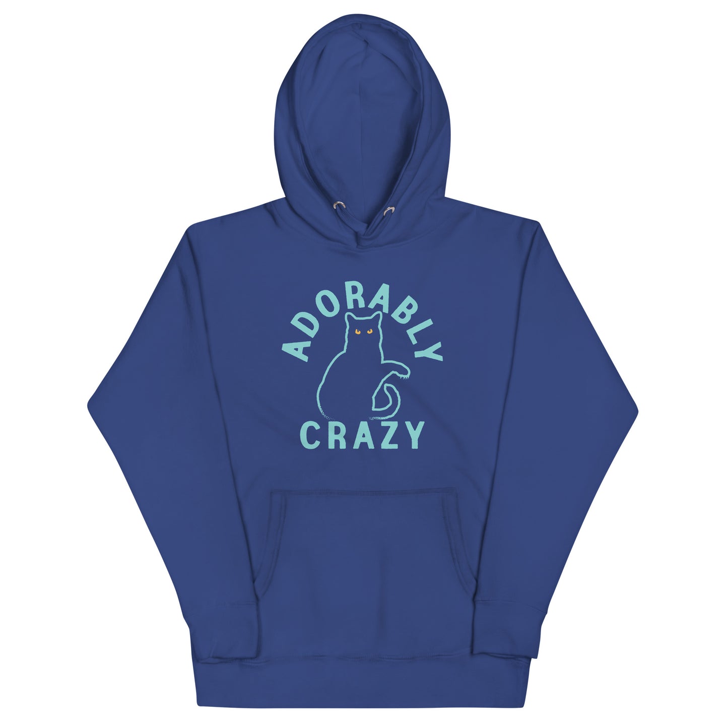 Adorably Crazy Unisex Hoodie
