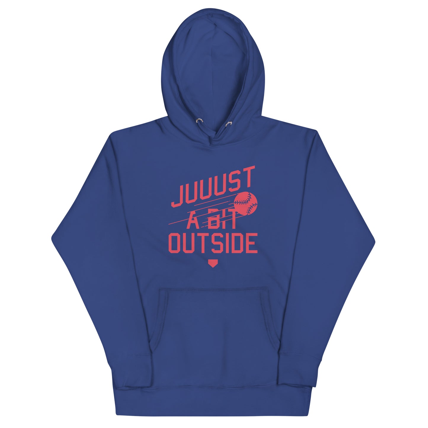 Just A Bit Outside Unisex Hoodie