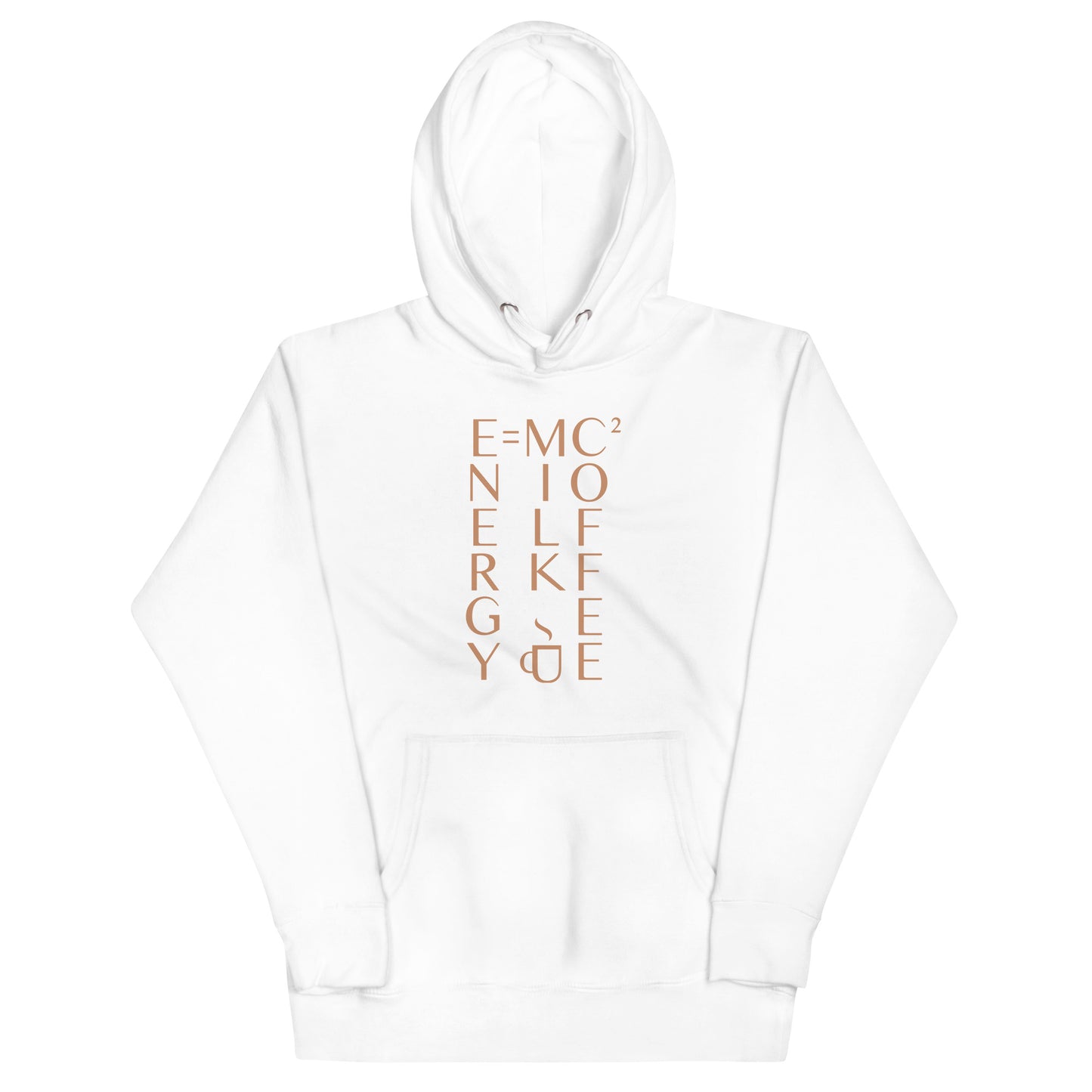 Energy Equals Milk Times Coffee Squared Unisex Hoodie