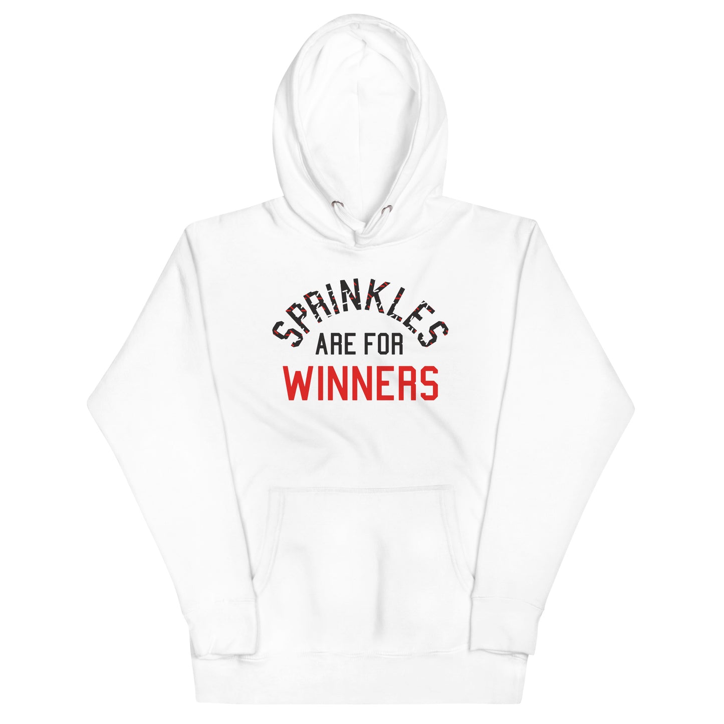 Sprinkles Are For Winners Unisex Hoodie