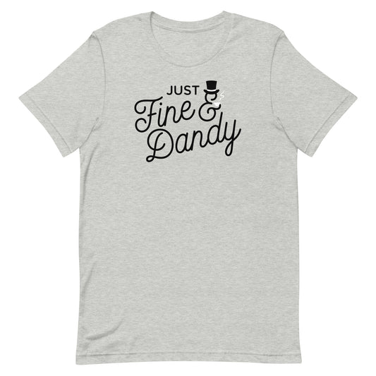 Just Fine And Dandy Men's Signature Tee