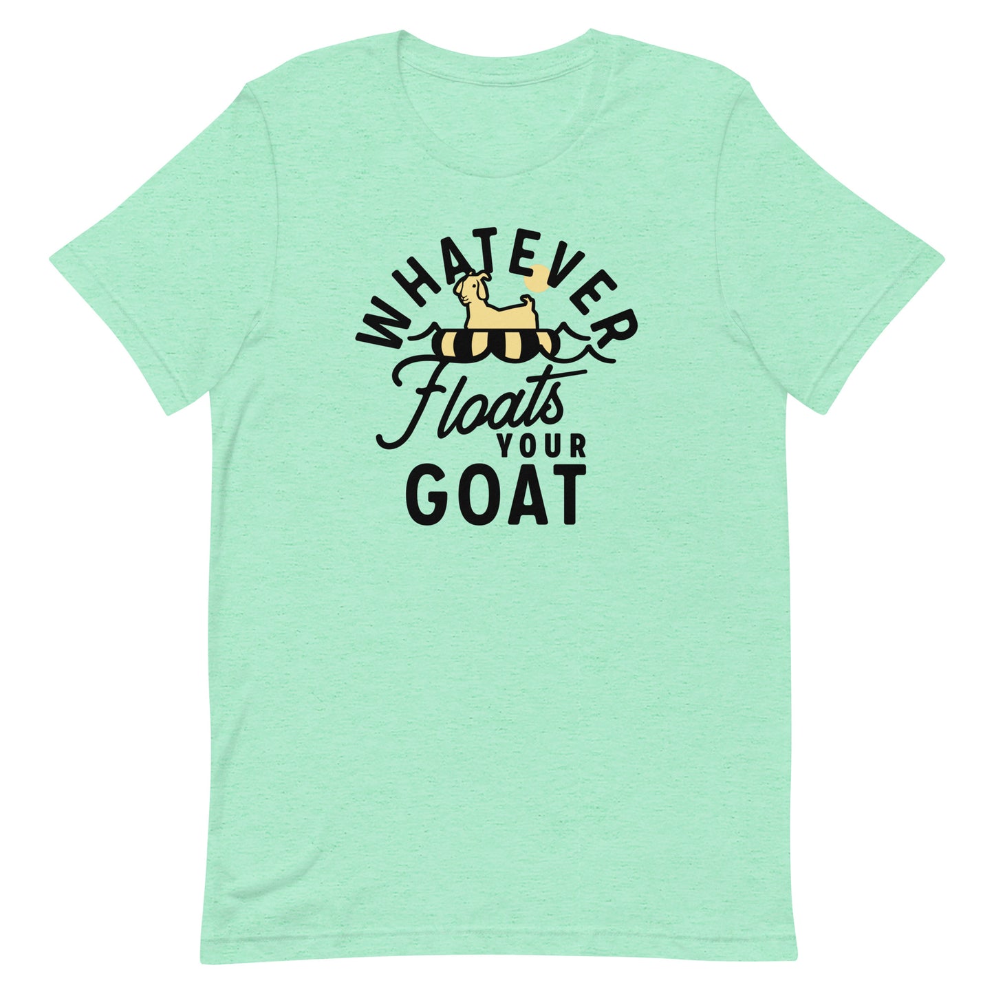 Whatever Floats Your Goat Men's Signature Tee