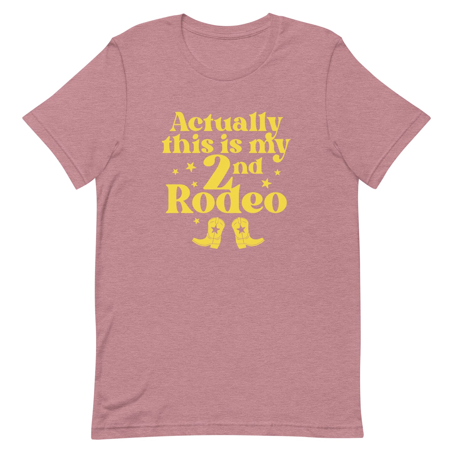 Actually This Is My 2nd Rodeo Men's Signature Tee