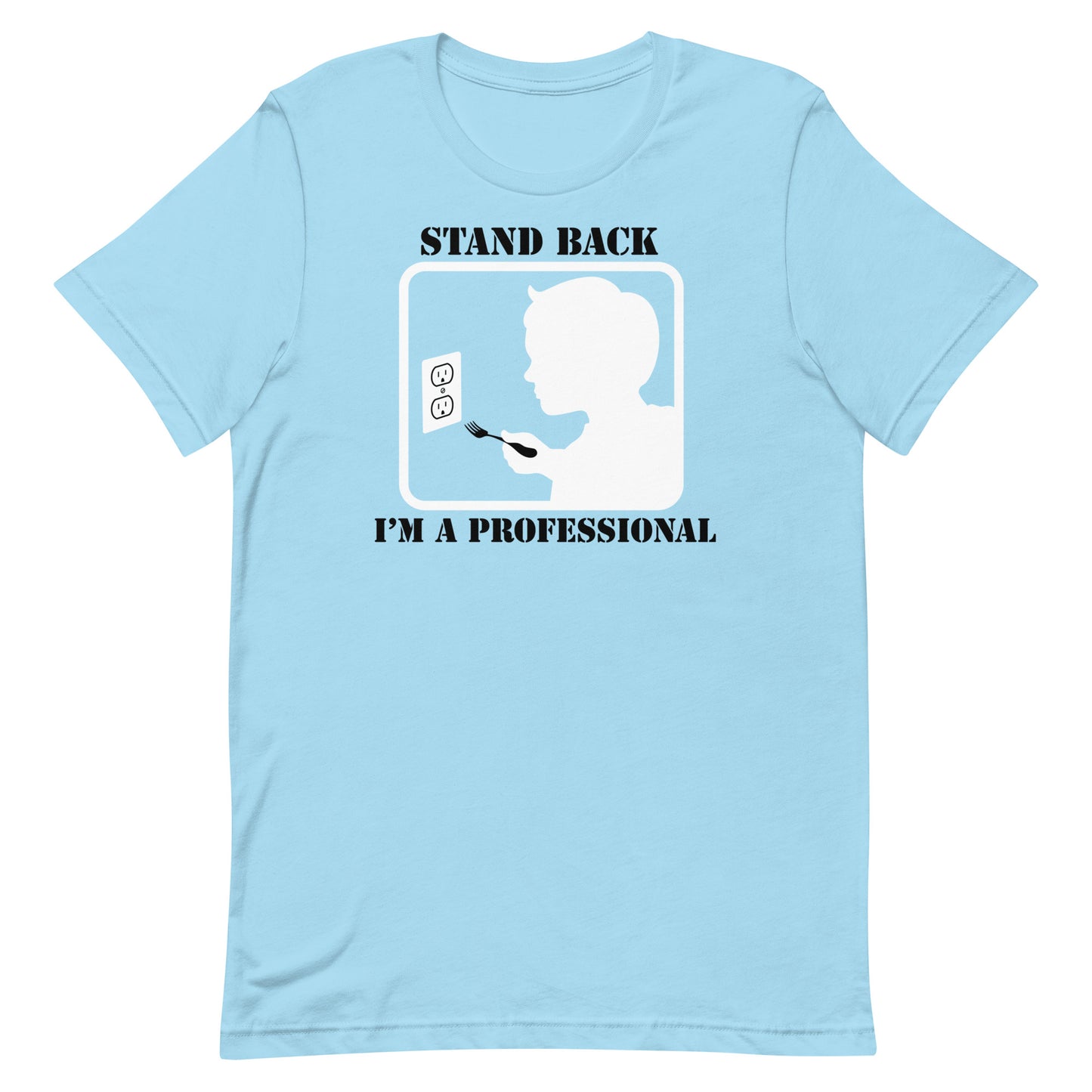 Stand Back, I'm A Professional Men's Signature Tee
