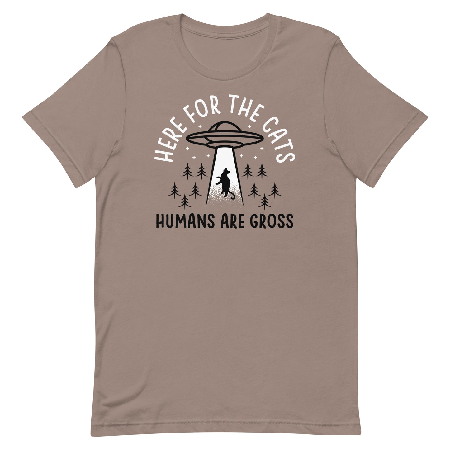 Here For The Cats, Humans Are Gross Men's Signature Tee