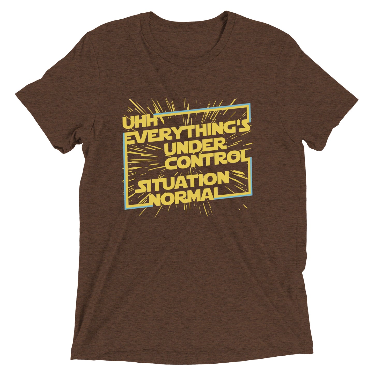 Everything's Under Control Situation Normal Men's Tri-Blend Tee