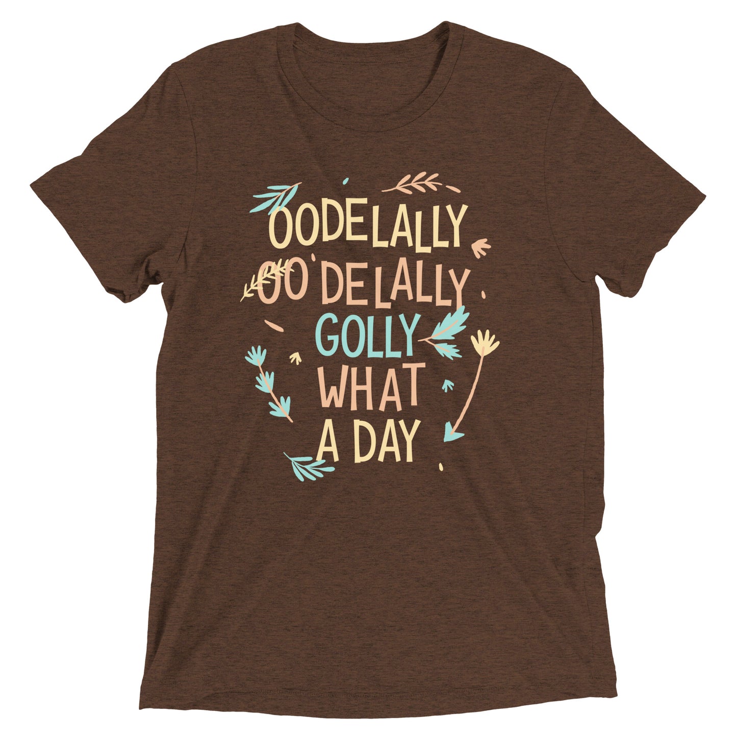 Golly What A Day Men's Tri-Blend Tee
