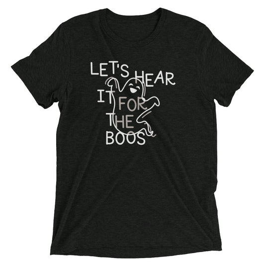 Let's Hear It For The Boos Men's Tri-Blend Tee