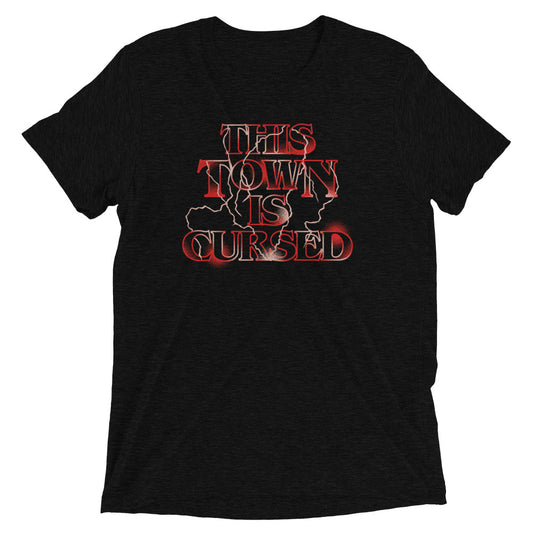 This Town Is Cursed Men's Tri-Blend Tee