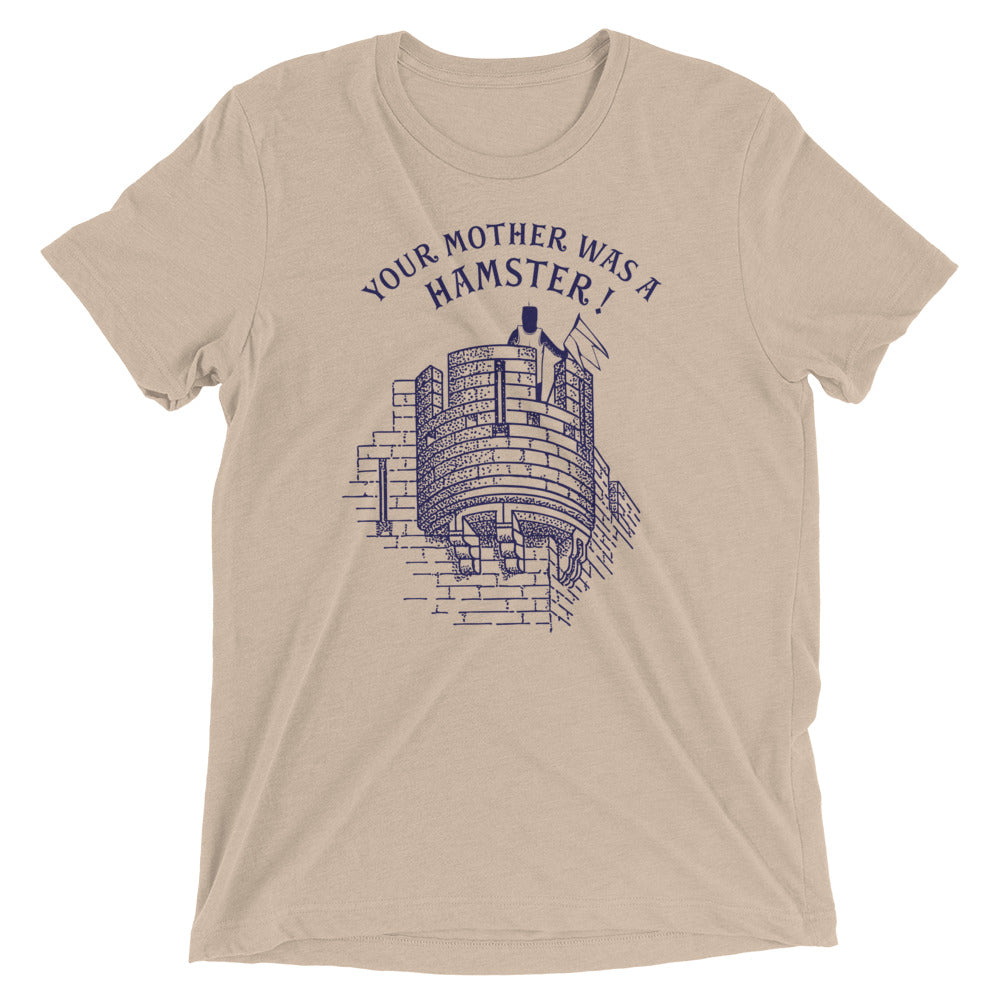 Your Mother Was A Hamster Men's Tri-Blend Tee