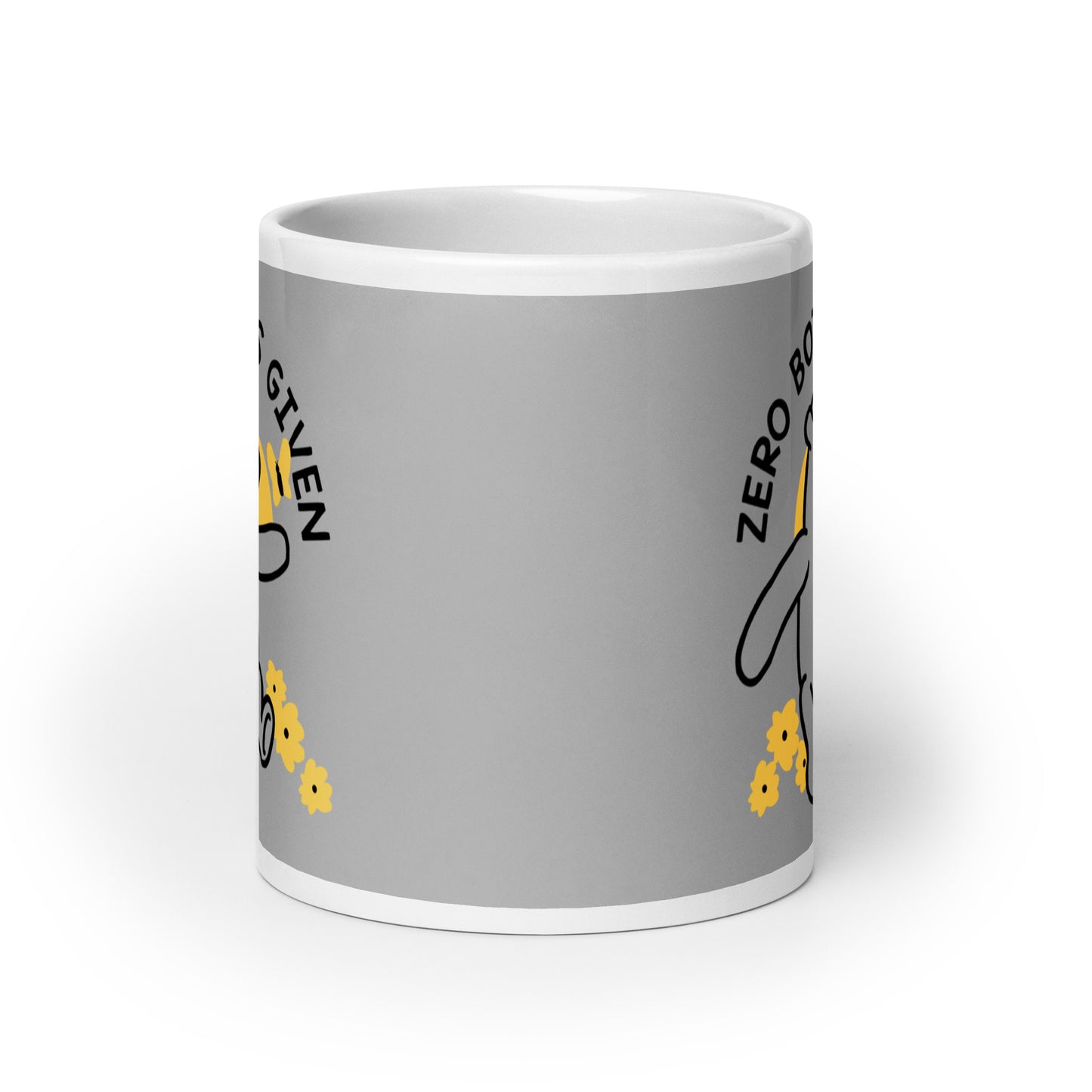 Zero Bothers Given Mug