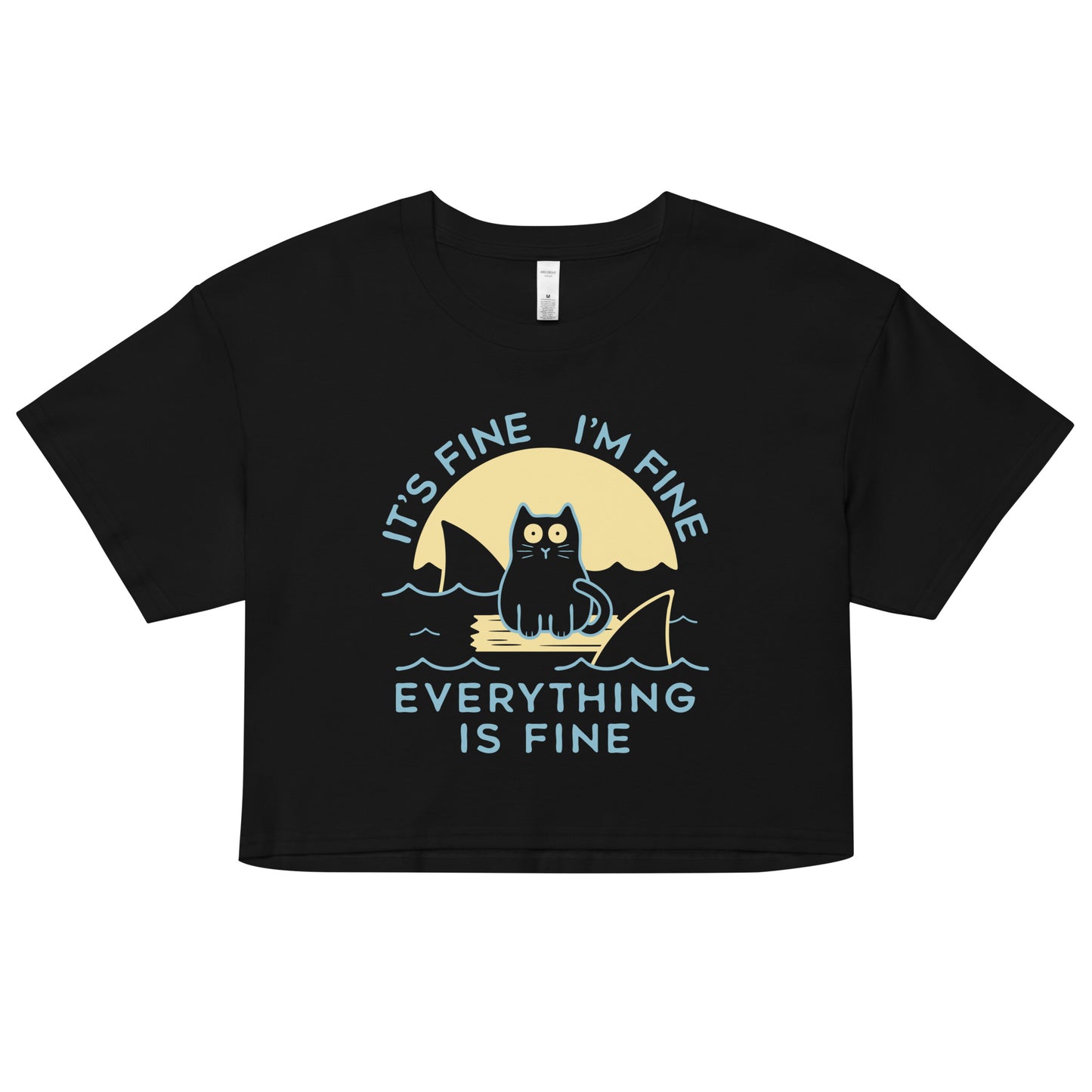 It's Fine I'm Fine Everything Is Fine Women's Crop Tee