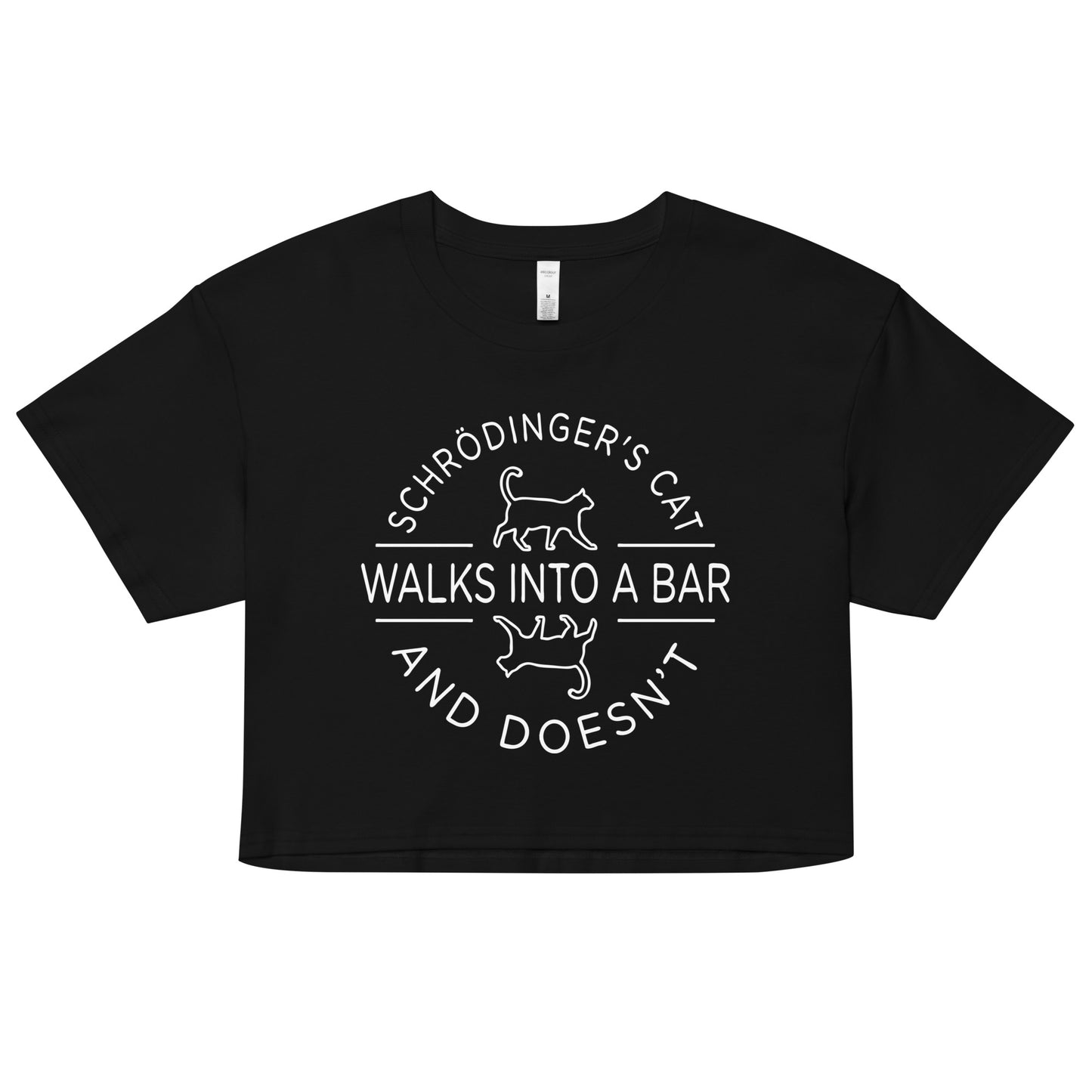 Schrodinger's Cat Walks Into A Bar Women's Crop Tee