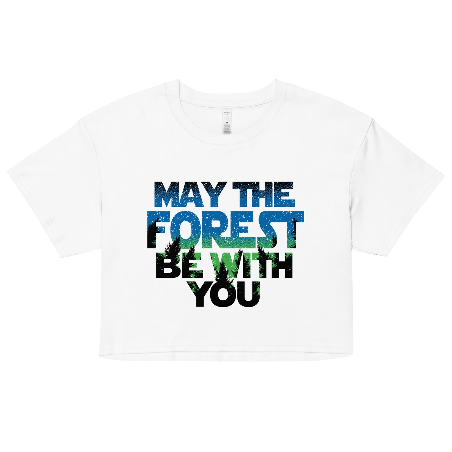 May The Forest Be With You Women's Crop Tee