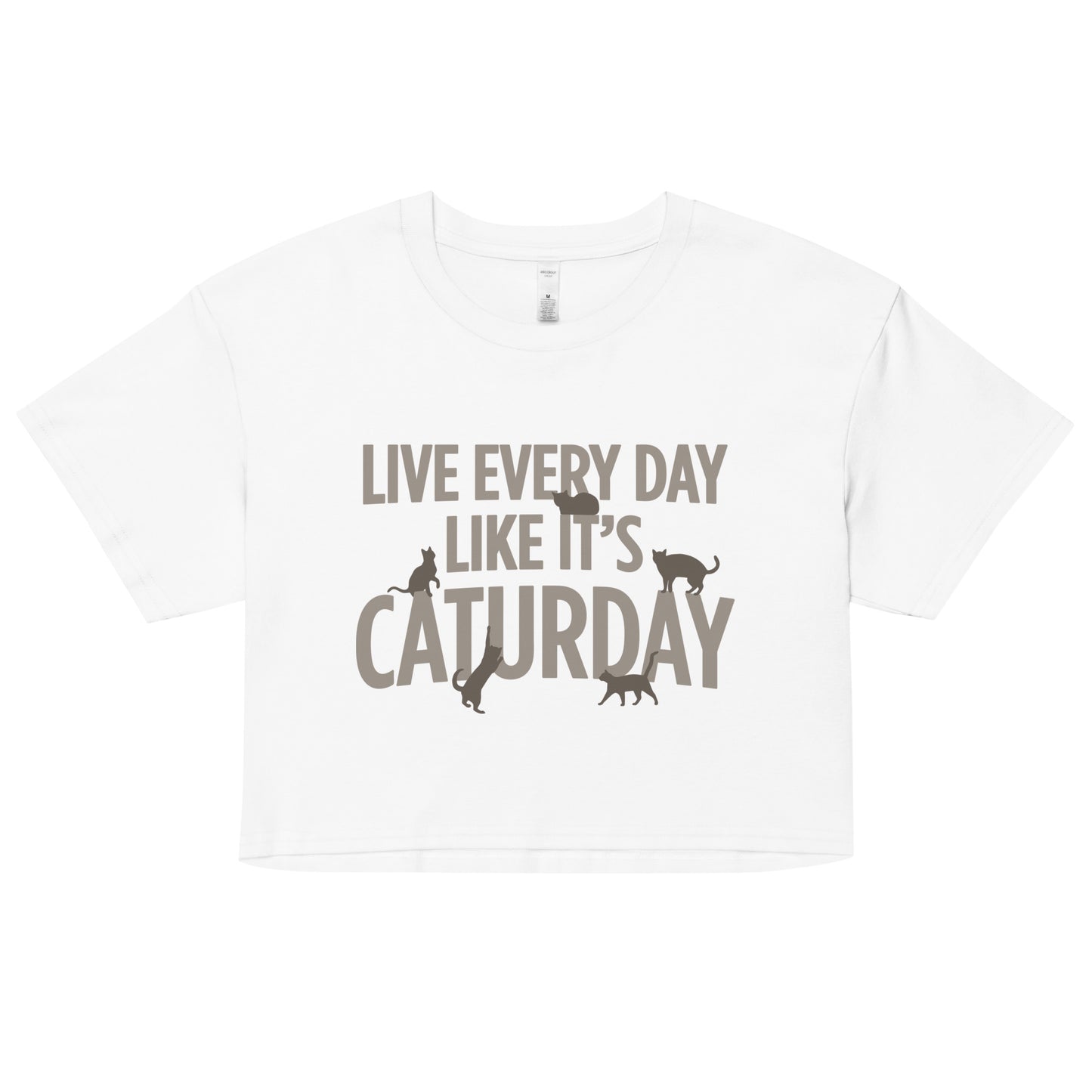 Live Every Day Like It's Caturday Women's Crop Tee