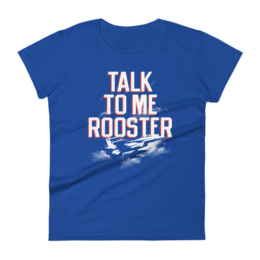 Talk To Me Rooster Women's Signature Tee