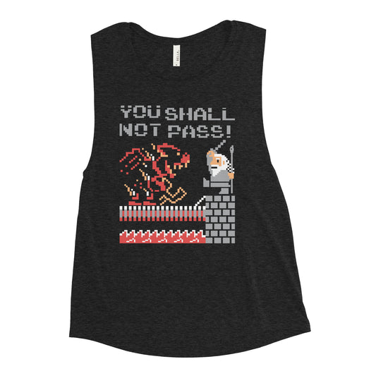 You Shall Not Pass! Women's Muscle Tank