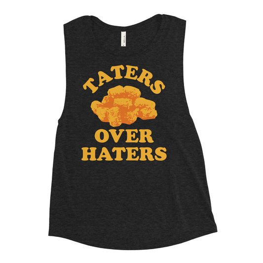 Taters Over Haters Women's Muscle Tank