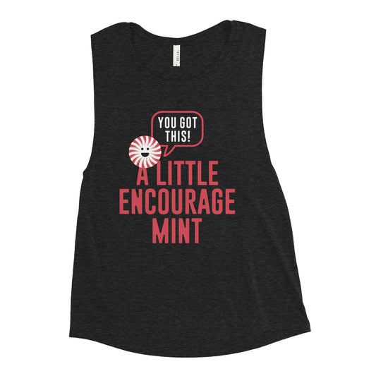 A Little Encourage Mint Women's Muscle Tank