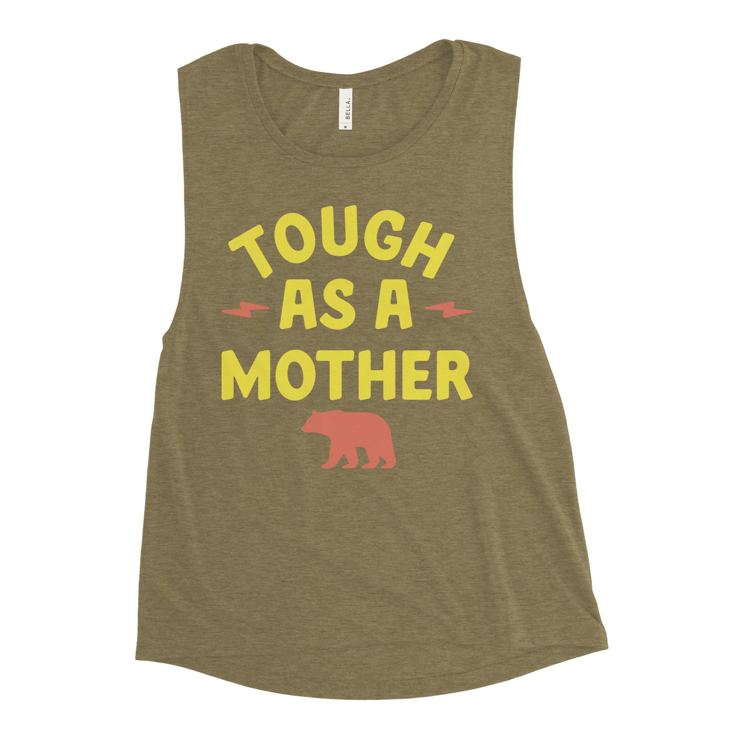 Tough As A Mother Women's Muscle Tank