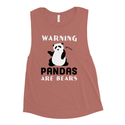 Warning, Pandas Are Bears Women's Muscle Tank