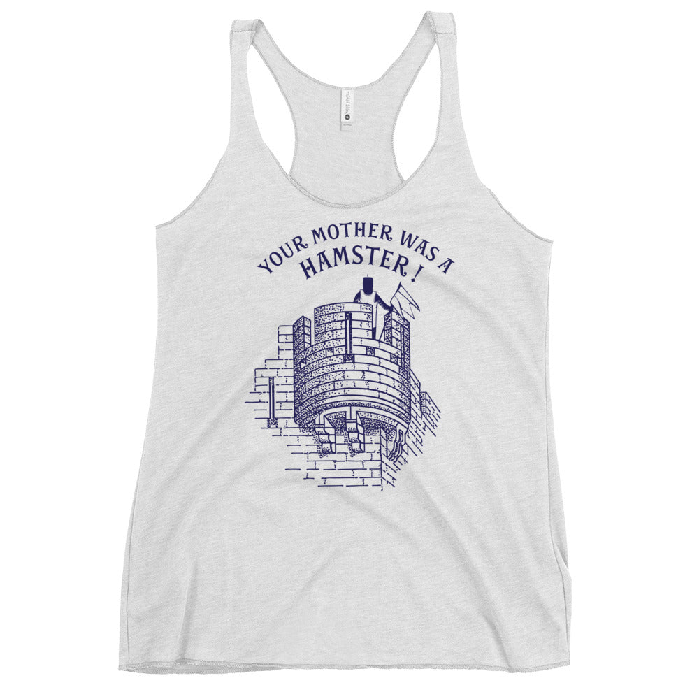 Your Mother Was A Hamster Women's Racerback Tank