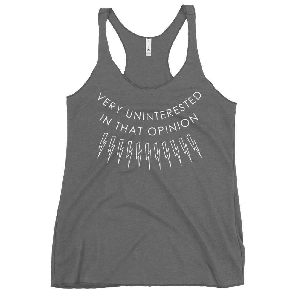 Very Uninterested In That Opinion Women's Racerback Tank